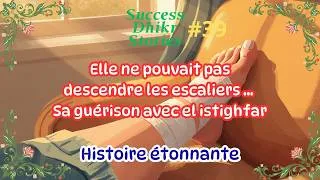 Miniature : De la dépression sévère à la guérison totale : Le miracle d'el istighfar et de sourate al Baqara