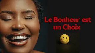 Miniature : Le Bonheur est un Choix : Comment Maîtriser les 40 % qui Dépendent de Vous?