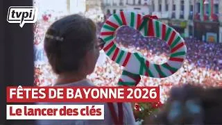 Miniature : "Les Fêtes de Bayonne sont ouvertes !" : revivez le grand lancer des clés 2026