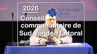 Miniature : Sud Vendée Littoral :Conseil communautaire - 14 avril 2026