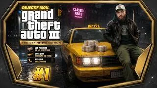 Miniature : GTA III: REMASTERED 100%🔥| #1 | MISSIONS, PAQUETS, TAXI & TÉLÉPHONE - 1ʳᵉ VILLE [ LET'S PLAY FR ]