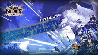 Miniature : PATCHNOTE DU 2 AVRIL ! RANDGRID ARRIVE ! DEO & TEO !