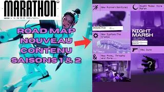 Miniature : Tout savoir sur le Contenu des Saisons 1 & 2 de Marathon ! (Road Map Saisons 1 et 2)
