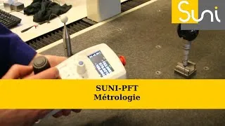 Miniature : Métrologie SUNI PFT