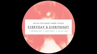 Miniature : Amber Jolene, Nolan - Everyday & Everynight (KANT Remix)