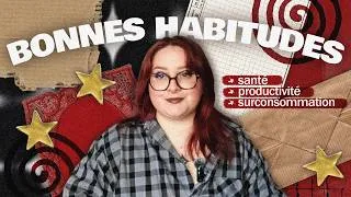 Miniature : 15 HABITUDES POUR CHANGER TA VIE 💗 santé mentale & physique, surconsommation... || Sunny Mel