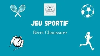 Miniature : Bêret Chaussure   Jeu rapide animation enfant