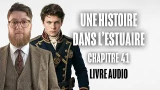 Miniature : UNE HISTOIRE DANS L'ESTUAIRE - CHAPITRE 41 📖