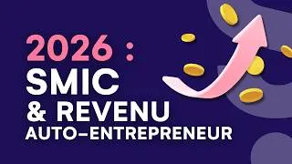 Miniature : SMIC 2026 : gagnez-vous vraiment assez avec votre activité auto-entrepreneur ?