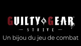 Miniature : Guilty Gear -Strive- : un bijou du jeu de combat