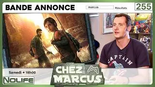 Miniature : Chez Marcus n°255 : The Last Of Us (Bande Annonce)