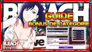 Miniature : TUTO/ASTUCE : 🧠Tout Comprendre sur le Bonus de Catégorie ! - BLEACH BRAVE SOULS