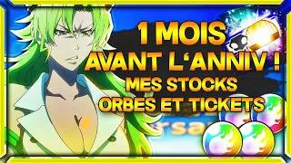 Miniature : 🔥Mes stocks de tickets et d'orbes à 1 mois de l'Anniversaire ! Suis-je prêt ? - BLEACH BRAVE SOULS