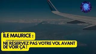 Miniature : Temps de Vol Île Maurice ✈️ : Le Guide Complet pour un Voyage Parfait