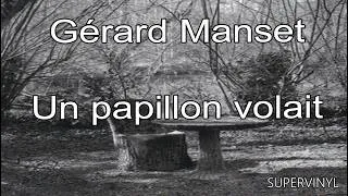 Miniature : Gérard Manset - Un Papillon Volait - 2026