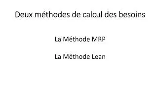 Miniature : Deux méthodes de calcul des besoins