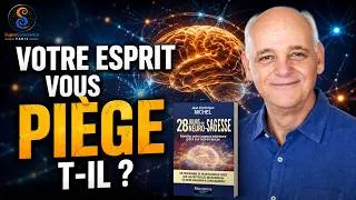 Miniature : Jean-Dominique Michel | 28 jours de neuro-sagesse pour transformer sa vie | SupraConscience Paris
