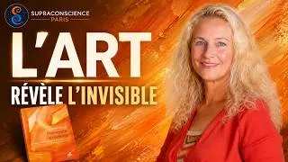 Miniature : Sandrine Dupuis | Quand l’art révèle l’invisible en nous | SupraConscienceParis