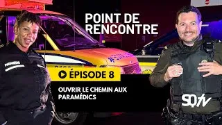 Miniature : Ouvrir le chemin aux paramédics | Point de rencontre Ép.8