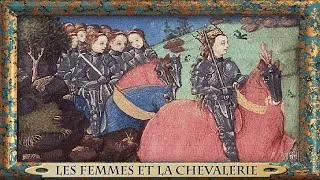 Miniature : Les Femmes et la Chevalerie