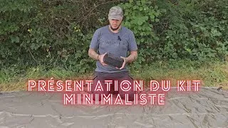 Miniature : PRÉSENTATION DU KIT DE SURVIE MINIMALISTE TACTIQUE