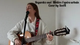 Miniature : Regardez-moi Molière l'opéra urbain cover by SvetK 