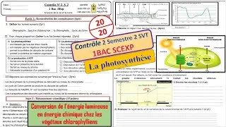 Miniature : 1BAC Contrôle 2 S2 La photosynthèse conversion de l'énergie lumineuse en énergie chimique(prt1)