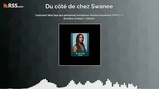 Miniature : Comment faire face aux personnes immatures émotionnellement/EIPS 3/3 (Docteur Lindsay C Gibson)