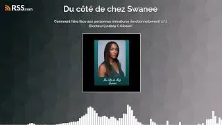 Miniature : Comment faire face aux personnes immatures émotionnellement 2/3 (Docteur Lindsay C.Gibson)