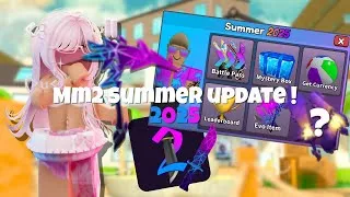 Miniature : MM2 SUMMER UPDATE 2025 ! (Murder Mystery 2)