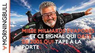 Miniature : Mille milliards évaporés — et ce signal qui date de 2001 qui tape à la porte | Morningbull