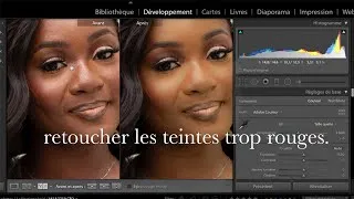 Miniature : RETOUCHE LIGHTROOM : Comment retoucher les teintes trop rouges.