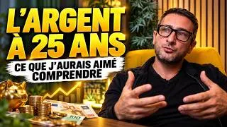 Miniature : Ce que j'aurais aimé savoir de l'argent en 25 ans