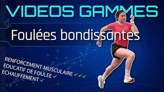 Miniature : Les Foulées Bondissantes [Vidéos Gammes]