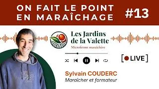 Miniature : Maraîchage sur Petite Surface : LE PODCAST Épisode 13