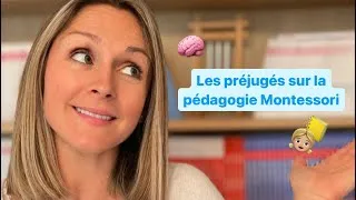 Miniature : Vos préjugés sur la pédagogie Montessori