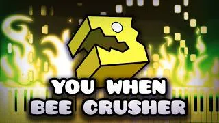 Miniature : You when bee crusher - Geometry Dash | Piano Tutorial