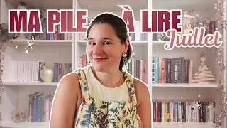 Miniature : Ma PILE A LIRE DE JUILLET 🥵🔥☀️🌡️