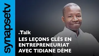Miniature : Les leçons clés en entrepreneuriat avec Tidiane Dème de Google Afrique