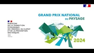 Miniature : Grand Prix national du paysage 2024 décerné au SCoTAM - Film version courte