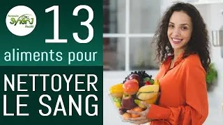 Miniature : 13 Aliments pour NETTOYER LE SANG