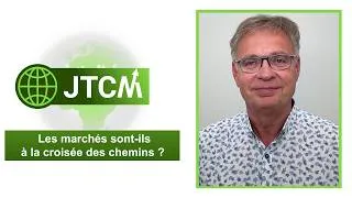 Miniature : JTCM - Les marchés sont-ils à la croisée des chemins ? - 25/06/2026