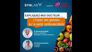 Miniature : L'impact des graisses sur la santé cardiovasculaire (SYNLAB)