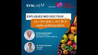 Miniature : Le bon gras ami de la santé cardiovasculaire (SYNLAB)