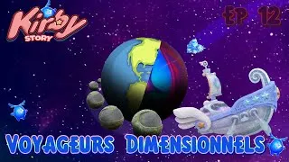 Miniature : ☄️Kirby Story Ep 12 : Les Voyageurs Dimensionnels