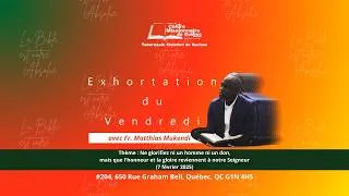 Miniature : Exhortation du Vendredi | 7 février 2025 | Que l'Honneur et la Gloire Reviennent à Notre Seigneur