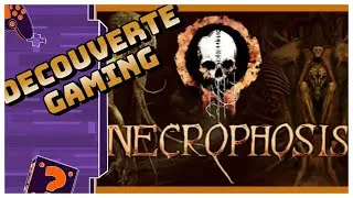 Miniature : GAMING DECOUVERTE : NECROPHOSIS  [sur PC ]