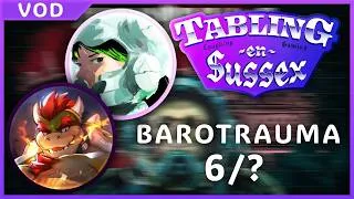 Miniature : À ce niveau la mort fait parti de l'equipage... || Campagne Barotrauma (6/?)