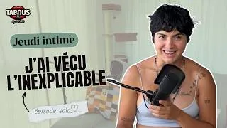 Miniature : Jeudi intime avec Pat : J’ai vécu l'inexplicable.