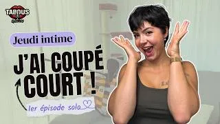 Miniature : Jeudi intime avec Pat : J'ai coupé court !